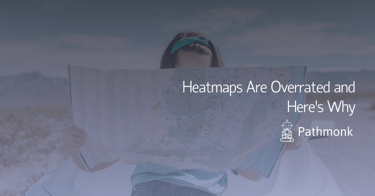 Heatmaps Are Overrated and Here&rsquo;s Why In Article